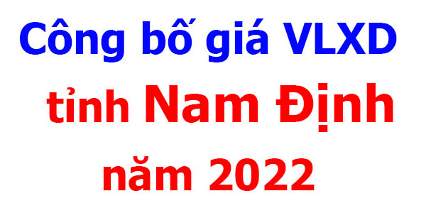 thông báo giá vật liệu xây dựng tỉnh Nam Định