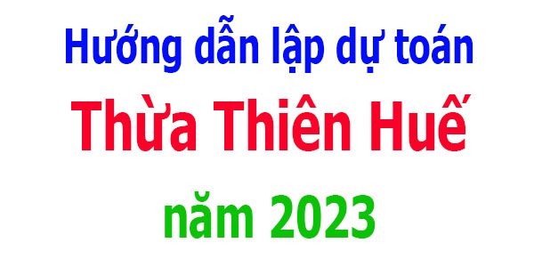 lập dự toán Thừa Thiên Huế năm 2023