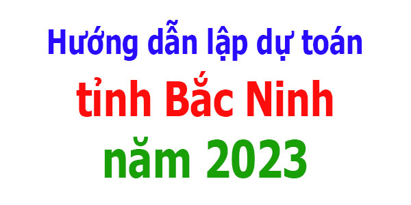 lập dự toán tỉnh Bắc Ninh năm 2023