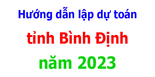 lập dự toán tỉnh Bình Định năm 2023