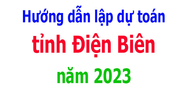 lập dự toán tỉnh Điện Biên năm 2023