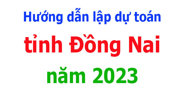 lập dự toán tỉnh Đồng Nai năm 2023