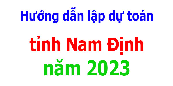 lập dự toán tỉnh Nam Định năm 2023