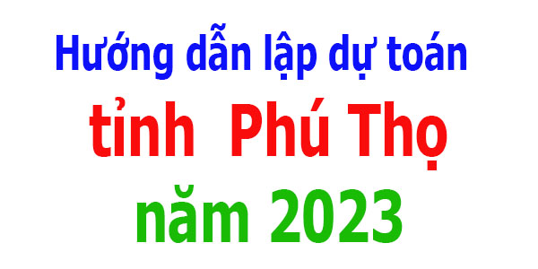 lập dự toán tỉnh Phú Thọ năm 2023