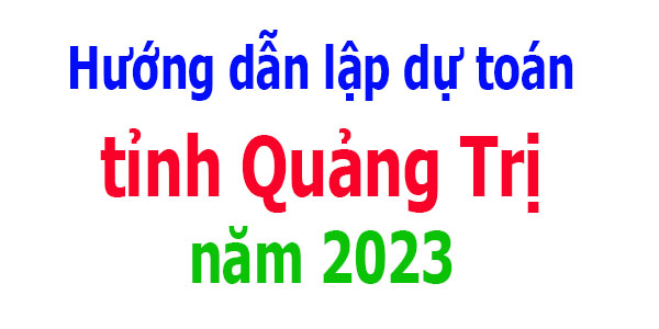 lập dự toán tỉnh Quảng Trị năm 2023