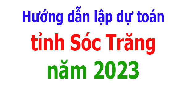 lập dự toán tỉnh sóc trăng năm 2023