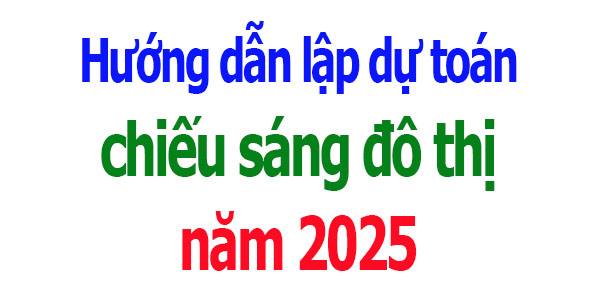 Hướng dẫn lập dự toán chiếu sáng đô thị