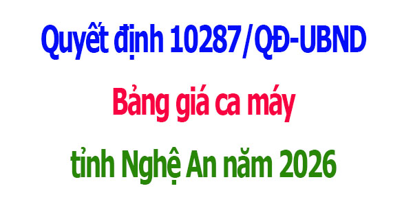 Bảng giá ca máy tỉnh Nghệ An năm 2026